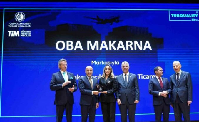 Oba Makarna’ya Turquality’den "En Çok Ülkeye İhracat Yapan Turquality Şampiyonu" Ödülü