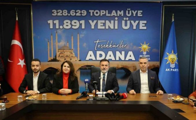 AK Parti’nin Adana’daki üye sayısı 328 bin 629 oldu