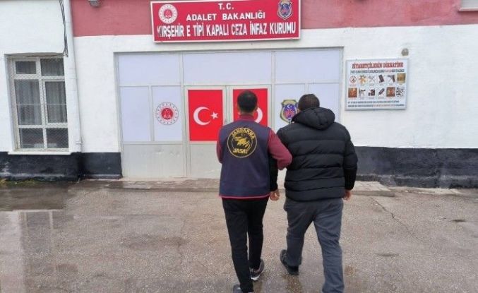 Kırşehir’de aranan hükümlü yakalandı
