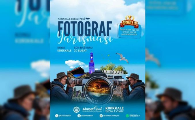 "Senin Kırıkkale’n" fotoğraf yarışması başladı