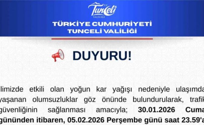 Tunceli’de motokuryeler ve kış lastiği olmayan araçların trafiğe çıkışı yasaklandı