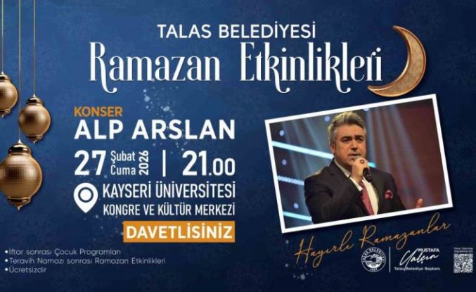 Talas’ın Ramazan etkinliklerinde bu hafta sonu