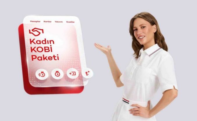 Akbank ’Kadın KOBİ Paketi’ yenilendi