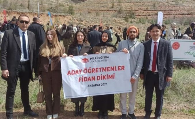 Aksaray’da aday öğretmenler fidanları toprakla buluşturdu