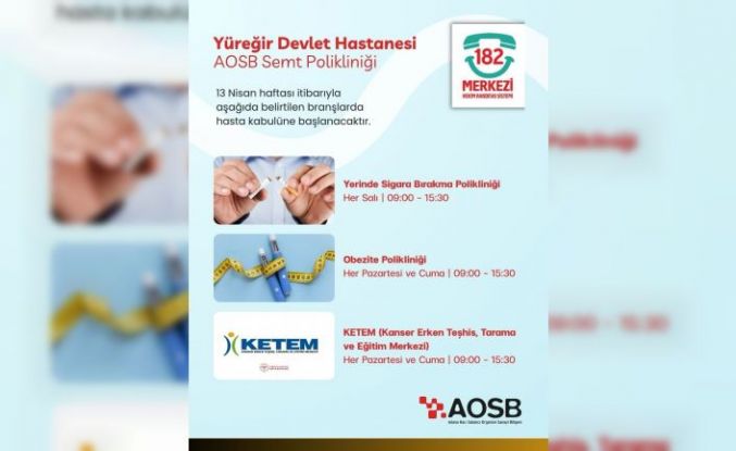 AOSB Semt Polikliniği’nde hizmet yelpazesi genişliyor