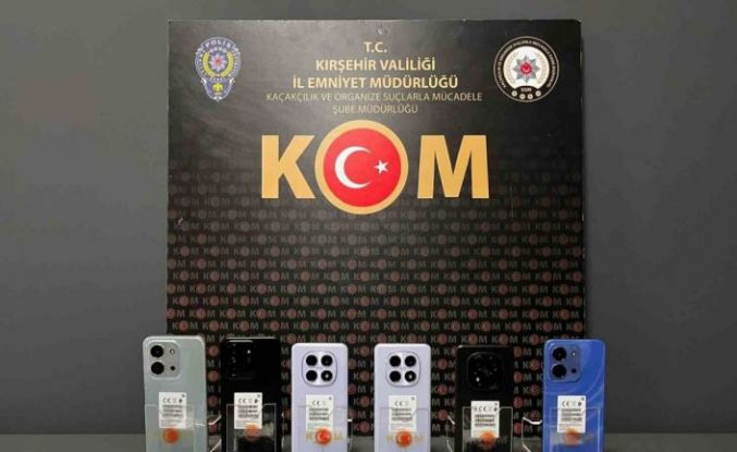 Kırşehir’de kaçak cep telefonu operasyonu