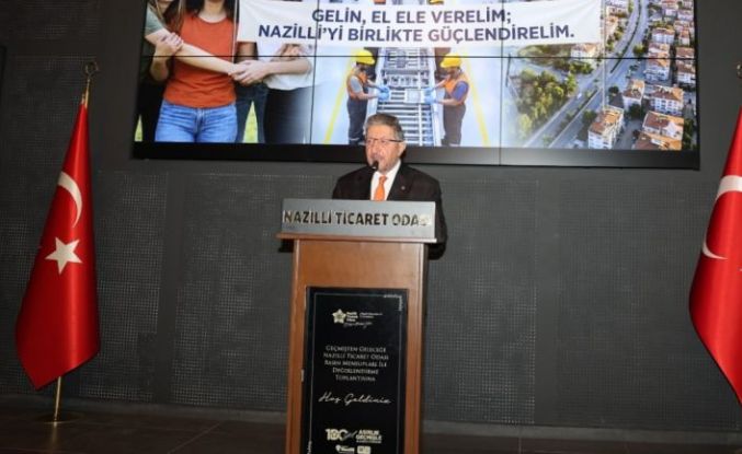 TOBB Başkanı Hisarcıklıoğlu Nazilli’ye gelecek