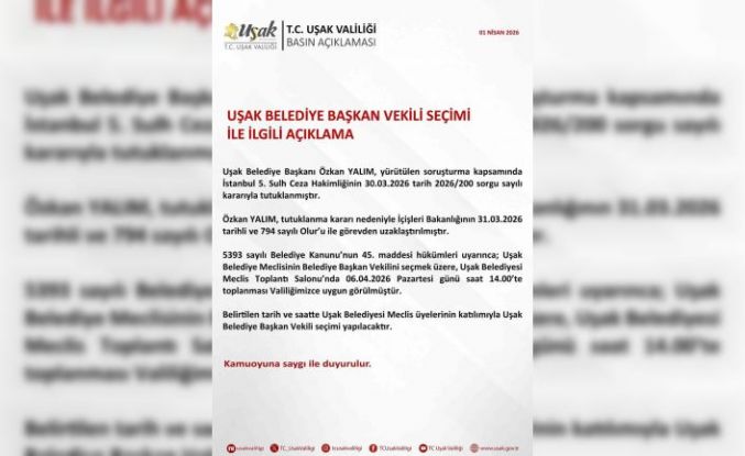 Uşak Belediye Başkan Vekili seçimi ile ilgili açıklama