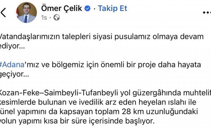 AK Parti Sözcüsü Çelik’ten Adana’ya yeni yol müjdesi